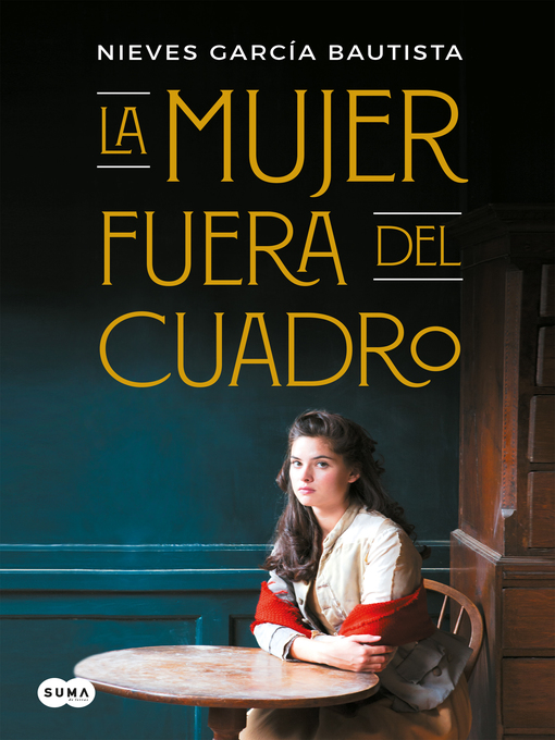 Title details for La mujer fuera del cuadro by Nieves García Bautista - Available